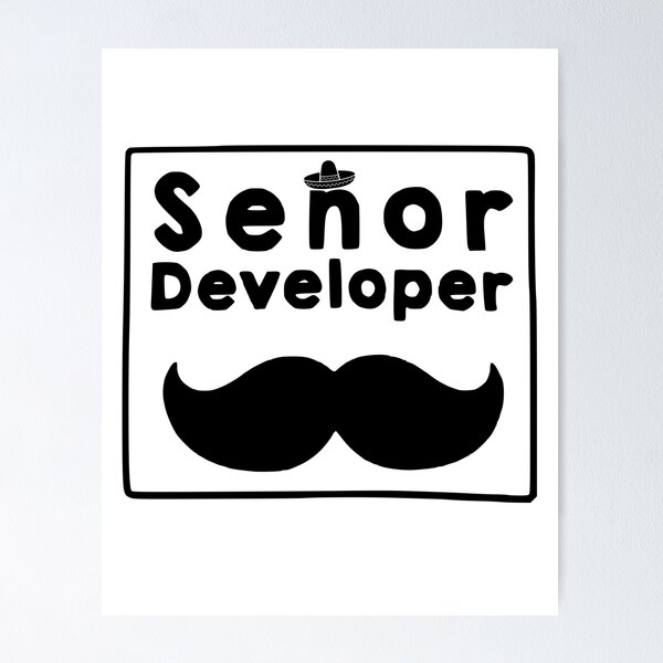 Artikel-Vorschau von Señor Developer - lustig für Entwickler, designt und verkauft von TitoDesignerr.