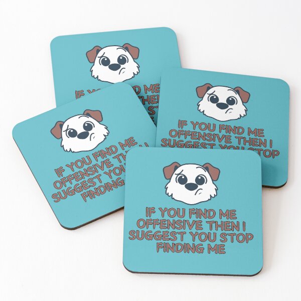 Item preview, If You Find Me Offensive Then I Suggest You Stop Finding Me designed and sold by AussieMomma.