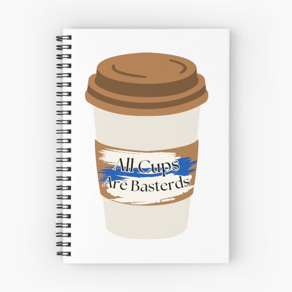 Item preview, All cups are basterds! designed and sold by HoodRatSwagger.