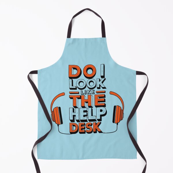 Item preview, DO I LOOK LIKE THE HELP DESK? – Funny IT Support T-Shirt  designed and sold by NinaCreator.