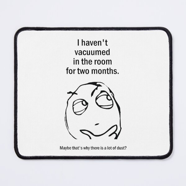 Item preview, Vacuuming - Funny Procrastination Quote designed and sold by Kubala.