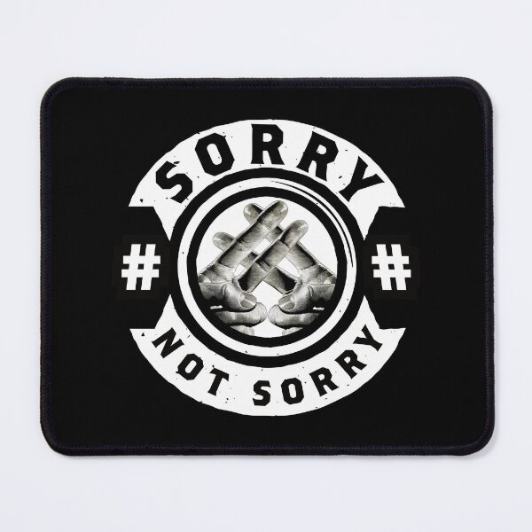 Item preview, Hashtag Sorry/Not Sorry but for Black Shirts! designed and sold by GumdropEmpire.