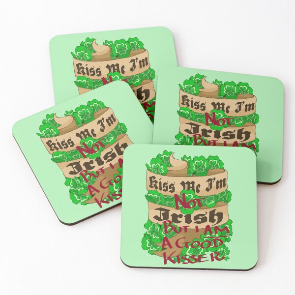 Item preview, Kiss Me. I'm NOT Irish (But I am a Good Kisser) designed and sold by Plundercat.
