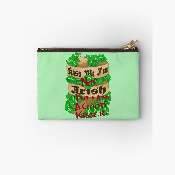 Item preview, Kiss Me. I'm NOT Irish (But I am a Good Kisser) designed and sold by Plundercat.