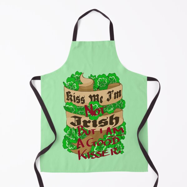 Item preview, Kiss Me. I'm NOT Irish (But I am a Good Kisser) designed and sold by Plundercat.
