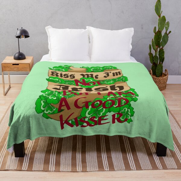Item preview, Kiss Me. I'm NOT Irish (But I am a Good Kisser) designed and sold by Plundercat.