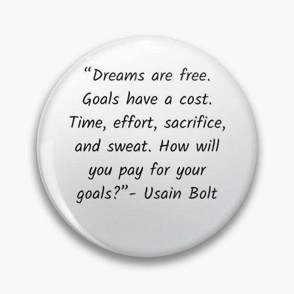 Item preview, Dreams are Free. Goals have cost designed and sold by Solastavie.