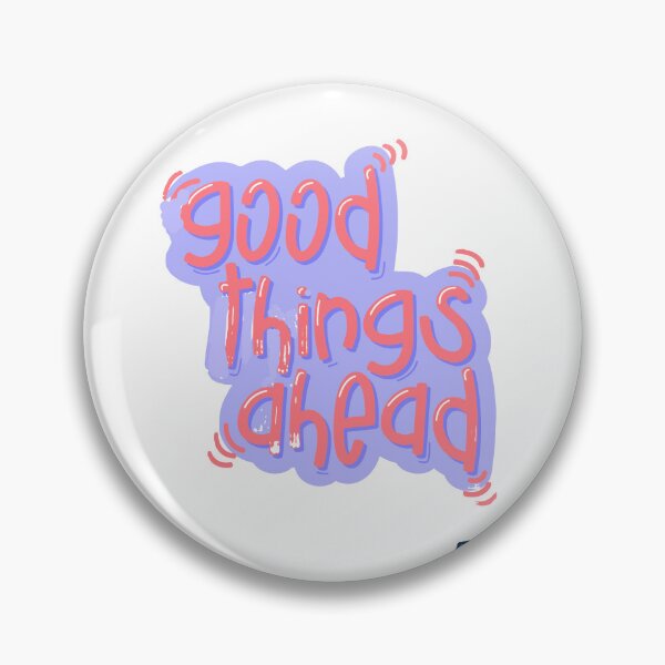 Item preview, Good Things ahead  designed and sold by Bibi-Designs.