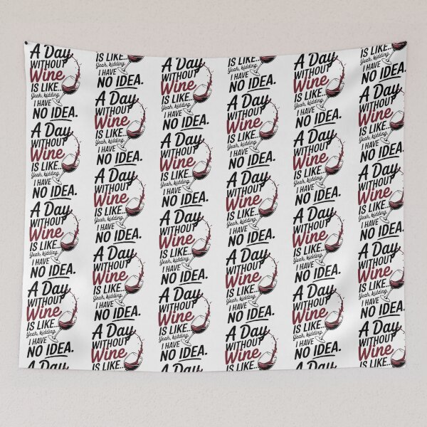 Item preview, Funny Wine Lover Quote – Red Wine Drinking Humor designed and sold by BunBuntheDog-.