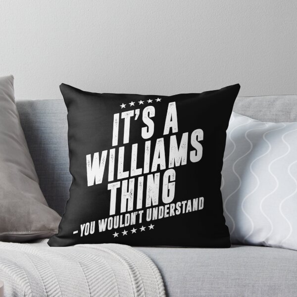 Item preview, It's a Williams thing funny last name family reunion personalized gift designed and sold by 9X FR.