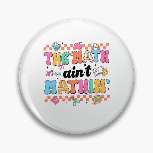 Item preview, Math Teacher, the Math Ain't Mathin, Back to School designed and sold by Erstenenquis.