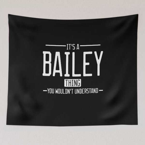 Item preview, It's a Bailey thing funny last name family reunion personalized gift designed and sold by 9X FR.