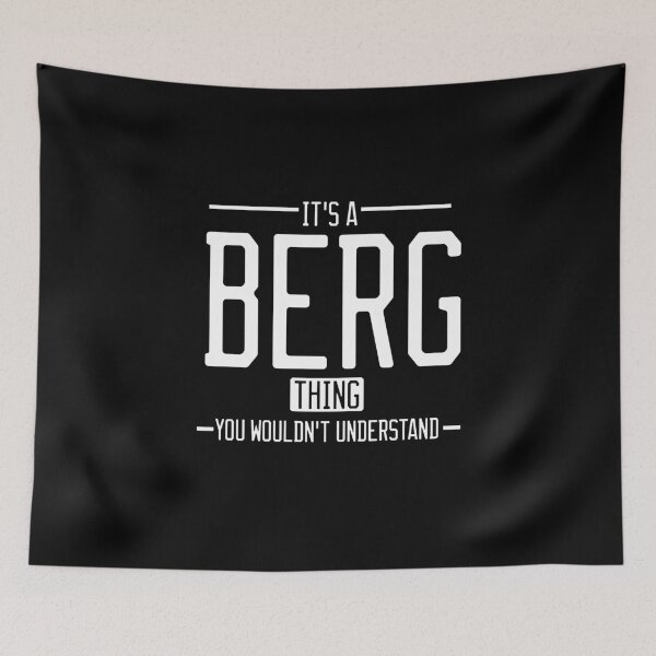 Item preview, It's a Berg thing funny last name family reunion personalized gift designed and sold by 9X FR.