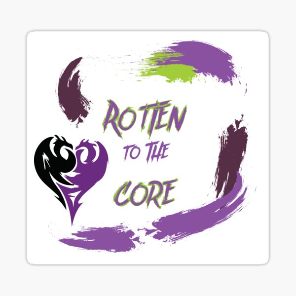 Rotten to the Core - Descendants - Sticker