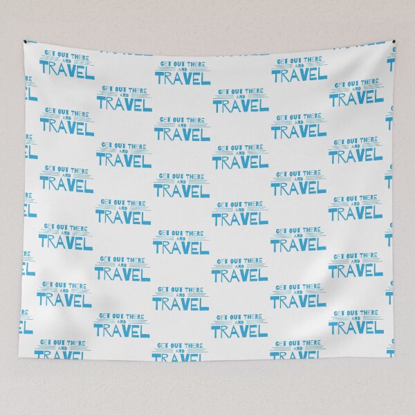 Item preview, Get out there and Travel designed and sold by jazzydevil.