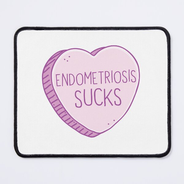 Item preview, Endometriosis sucks designed and sold by jazzydevil.