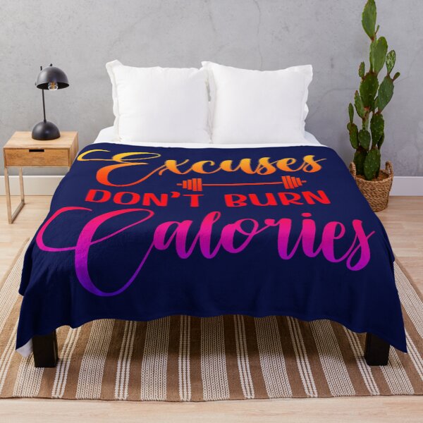 Item preview, Excuses Don't Burn Calories designed and sold by CristalleLisa.