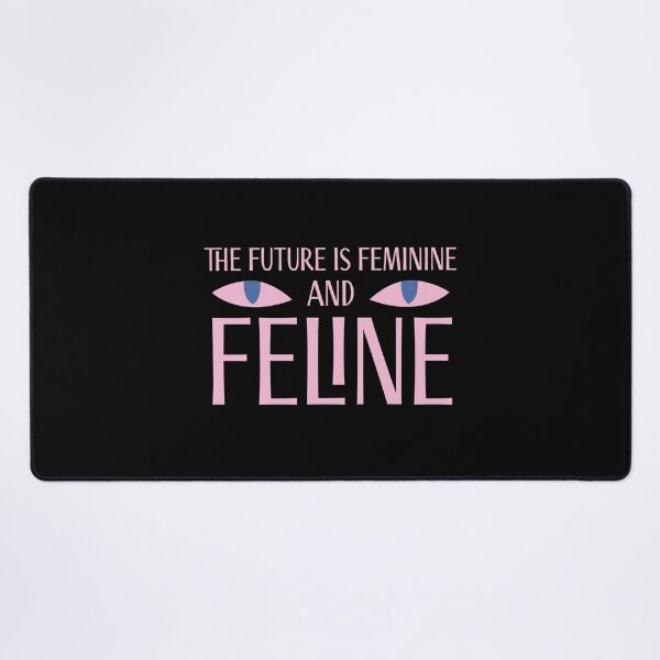 Item preview, The Future is feminine and feline designed and sold by jazzydevil.