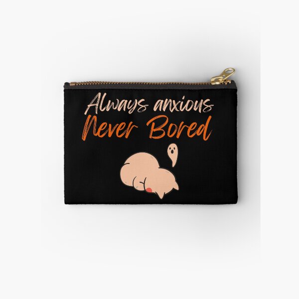 Item preview, Always Anxious Never Bored Perfect For Introvert designed and sold by EvocatiVerse.