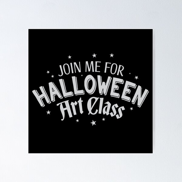 Item preview, Join me for Halloween art class designed and sold by jazzydevil.