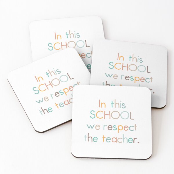 Item preview, In this school we respect the teacher designed and sold by jazzydevil.