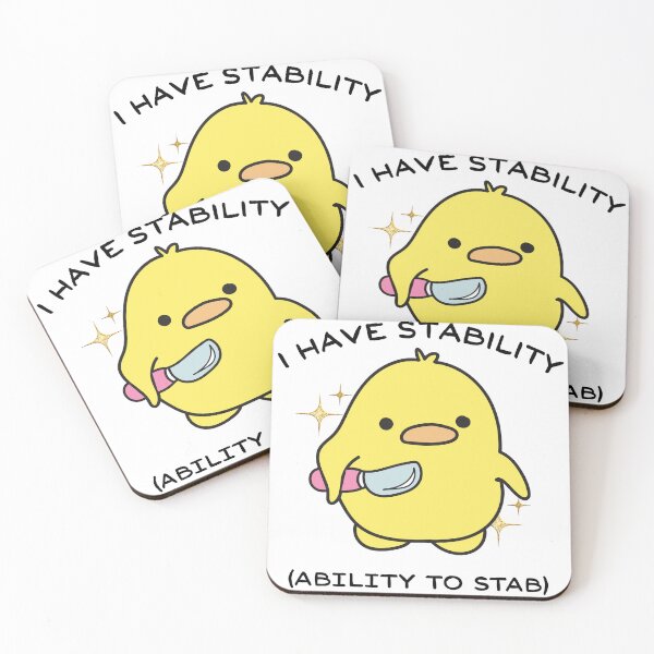 Item preview, I have stability ability to stab funny duck designed and sold by MilkyForest.