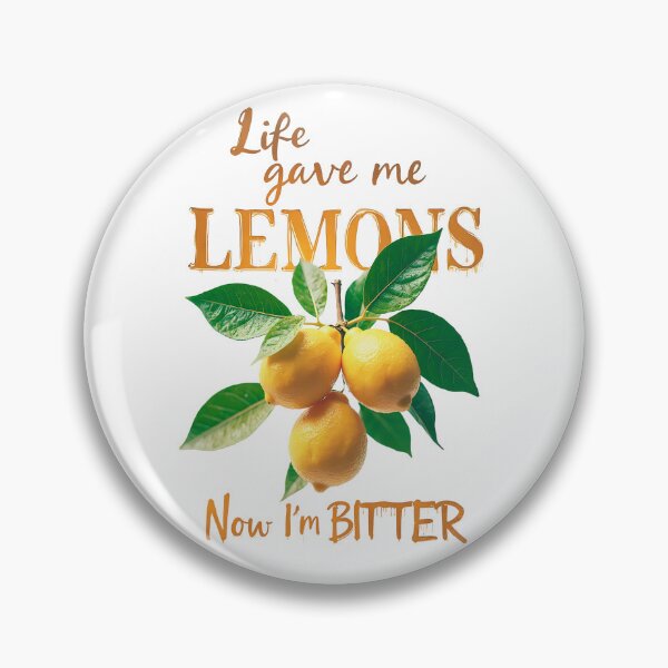 Item preview, Life Gave Me Lemons, Now I'm Just Bitter: Juicy Lemon Art designed and sold by elynne9.