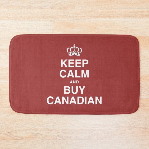 Item preview, Keep Calm And Buy Canadian  designed and sold by HowToCanadian.