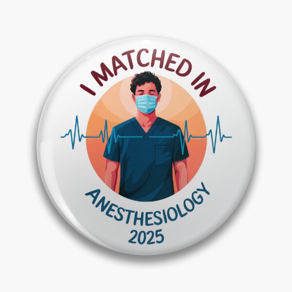 Item preview, I Matched In Anesthesiology 2025:  Celebrating Medical Residency Success  designed and sold by elynne9.