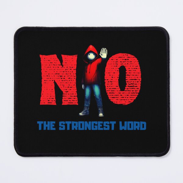 Item preview, NO: The strongest word. designed and sold by ConradoBullhead.