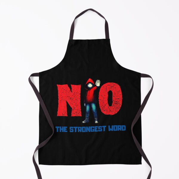 Item preview, NO: The strongest word. designed and sold by ConradoBullhead.