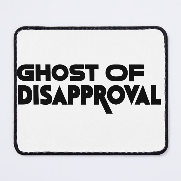 Item preview, Ghost Of Disapproval designed and sold by punnarutn.