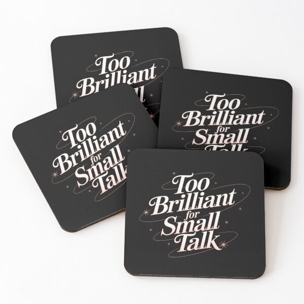 Item preview, Too Brilliant for Small Talk designed and sold by MagicWander.