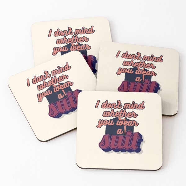 Item preview, "I Don't Mind Whether You Wear a Suit" - Unique Gift Idea for the Costume-Averse designed and sold by CraftedConcepts.