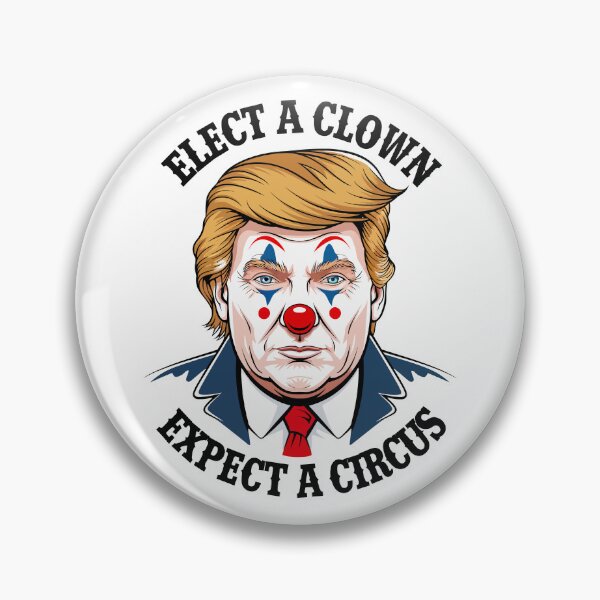 Item preview, Elect A Clown, Expect A Circus designed and sold by Angry Swan Designs.