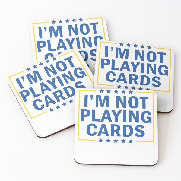 Item preview, I'm Not Playing Cards designed and sold by anaotradnova.