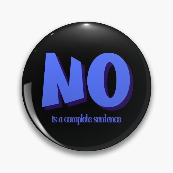 Item preview, No is a complete sentance designed and sold by Whytewold Farm Stuff.