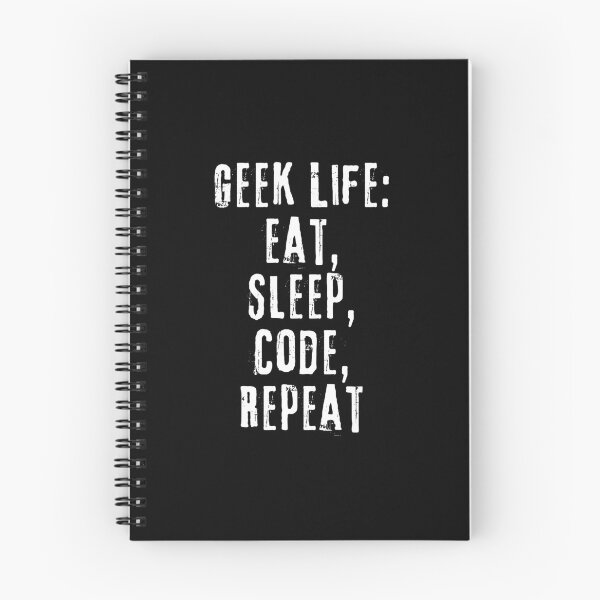 Item preview, Geek Life - Eat, Sleep, Code, Repeat - Funny Coder designed and sold by FarmOfCuties.