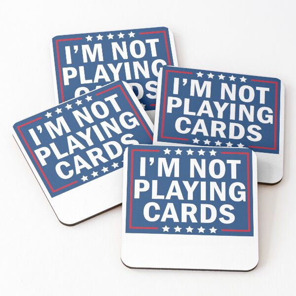 Item preview, I'm Not Playing Cards designed and sold by anaotradnova.