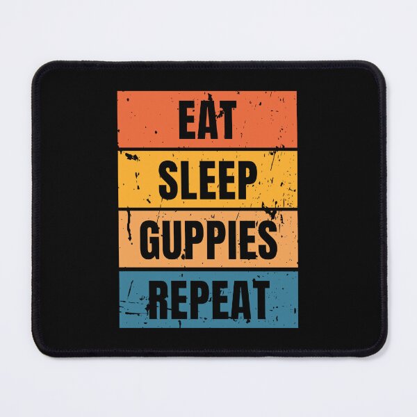Item preview, Eat Sleep Guppies Repeat - Funny Guppy Lover designed and sold by FarmOfCuties.