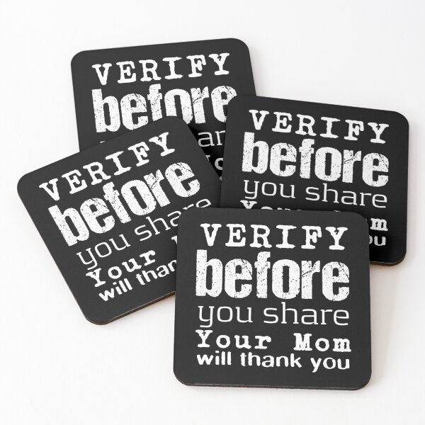 Item preview, VERIFY Before You Share Strong White Text on Black designed and sold by SplashTastic.