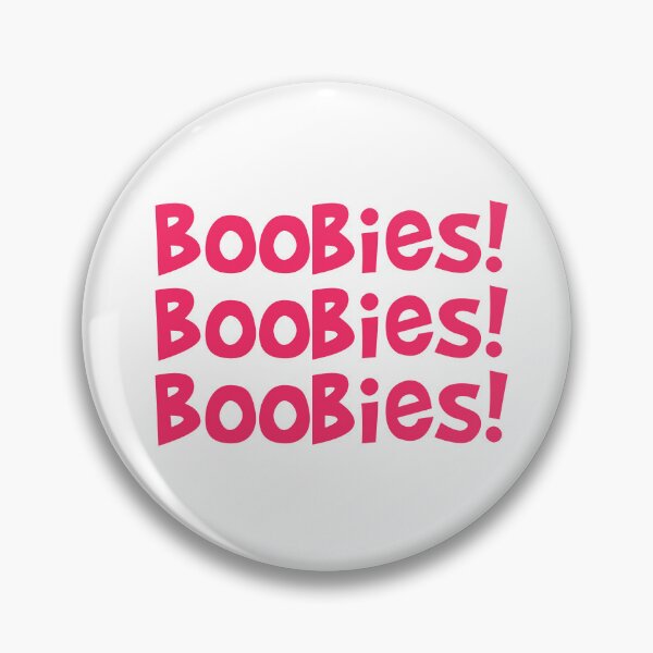 Item preview, Boobies! Boobies! Boobies! designed and sold by emwoodard.