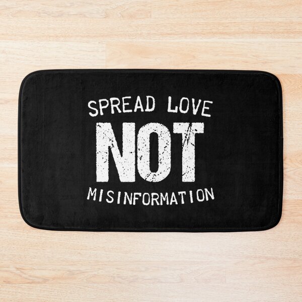 Item preview, Spread Love Not Misinformation With Bold White Truth designed and sold by SplashTastic.