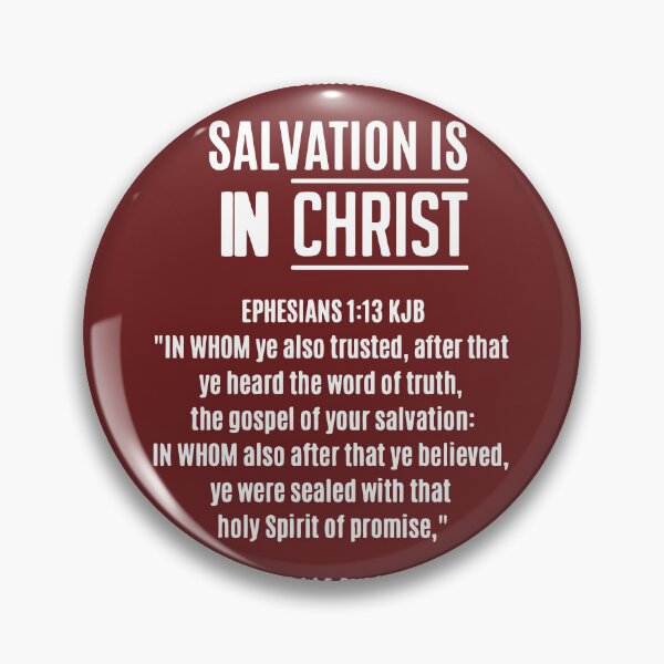 Item preview, Salvation Is In Christ Ephesians 1 13 1 Corinthians 15 1-4 designed and sold by teenugs.