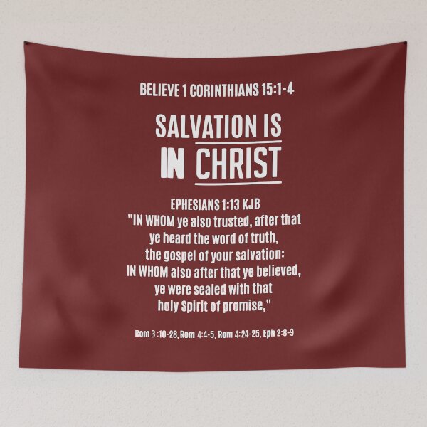 Item preview, Salvation Is In Christ Ephesians 1 13 1 Corinthians 15 1-4 designed and sold by teenugs.