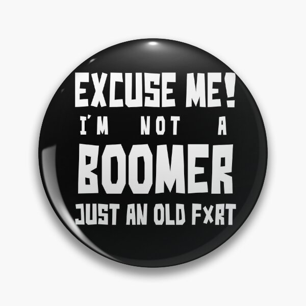 Item preview, I'm not a boomer designed and sold by IrgumS.