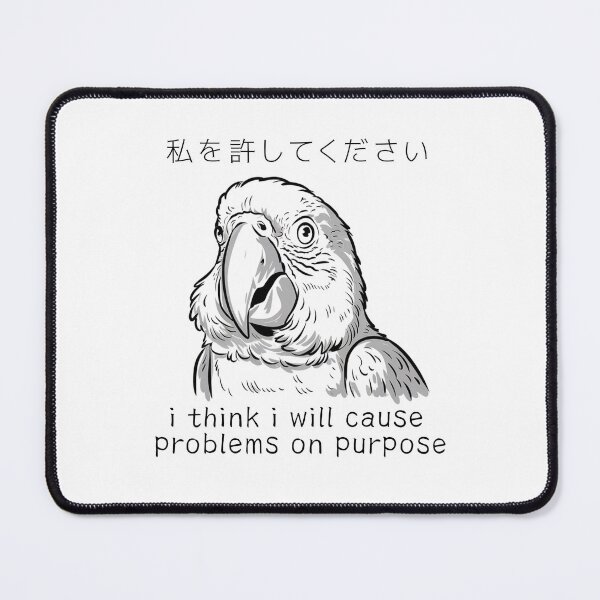 Item preview, Mischievous Parrot I Cause Problems On Purpose Funny Quote Japanese Style designed and sold by Damcoc.
