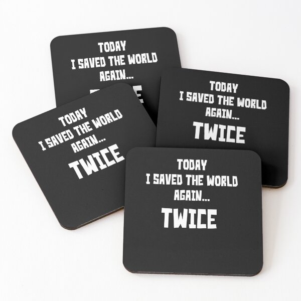 Item preview, Today I saved the world again... designed and sold by IrgumS.