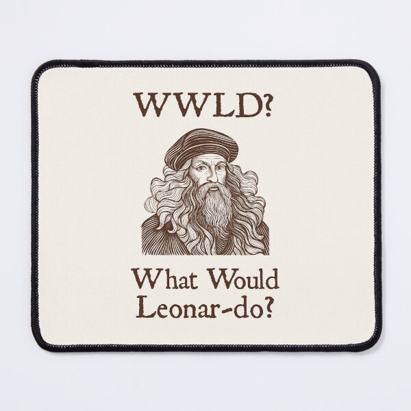 Item preview, What Would Leonardo Da Vinci Do? designed and sold by eldram.