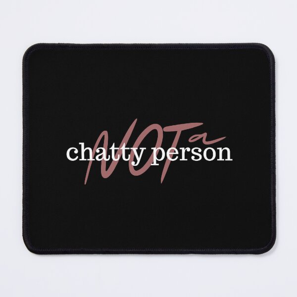 Item preview, NOT a chatty person designed and sold by JNowakowsky.